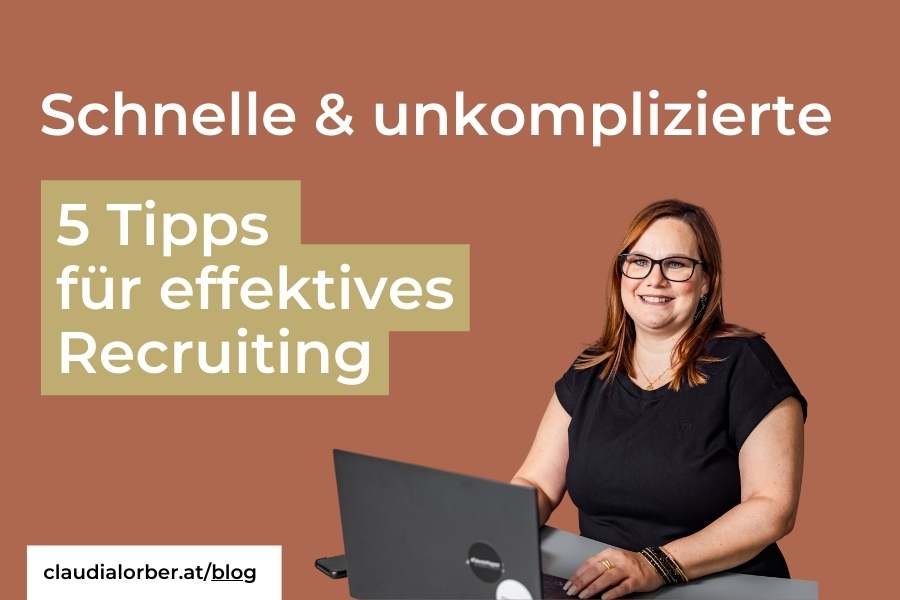 5 Tipps für effektives Recruiting