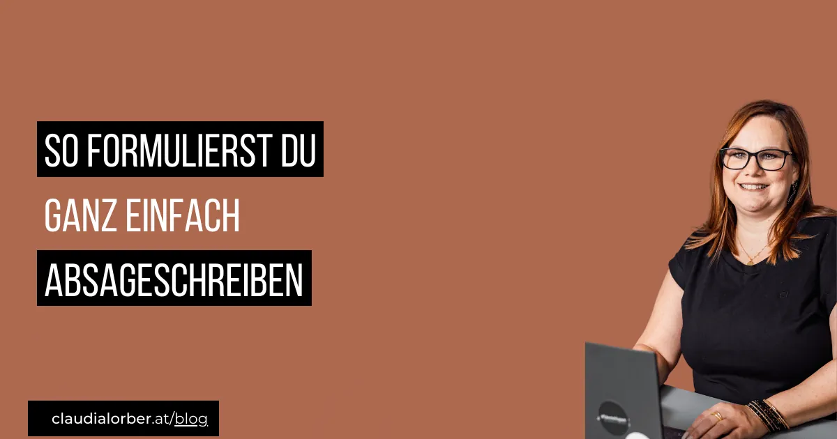 Tipps, wie du einfach Absageschreiben formulierst.