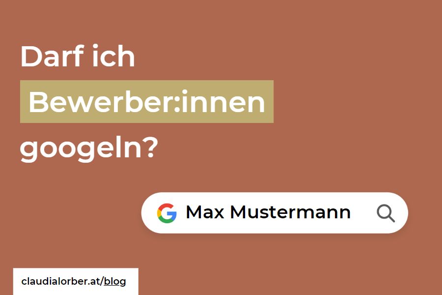 Darf ich Bewerber:innen googeln? Antworten zum Arbeitsrecht im Personalwesen und Recruiting