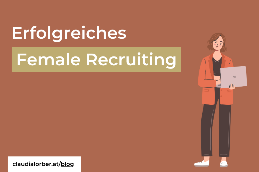 Grafik von einer Frau mit einem Notebook. "Erfolgreiches Female Recruiting"